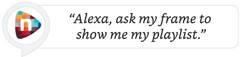 Alexa, ask my frame to show me my playlist
